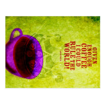 Rule the world with coffee! postcards