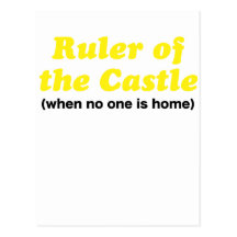 Ruler of the Castle When No One is Home Postcard