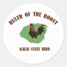 Ruler of the Roost Kauai Stickers