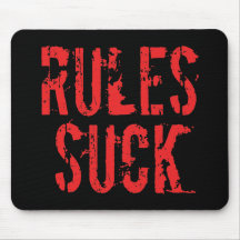 Rules Suck Mouse Pads