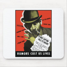 Rumours Cost Us Lives -- WW2 Mouse Pads