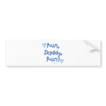 Run Daddy Run - Blue Bumper Sticker