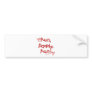 Run Daddy Run - Pink Bumper Sticker