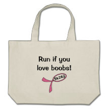 Run if you love boobs! bags