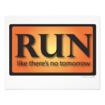 RUN like there's no tomorrow Custom Announcement