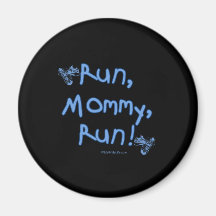 Run Mommy Run - Blue Magnets