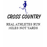 Runner1, CROSS COUNTRY, REAL ATHLETES RUN MILES... t-shirts