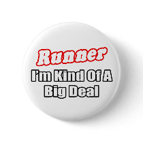 Runner...Big Deal
