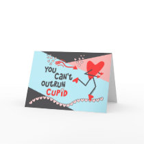 Runner's Valentine Card - You Can't Outrun Cupid