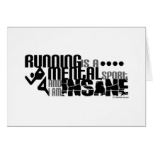 Running is a Mental Sport Greeting Cards