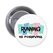 Running Is Forever Buttons