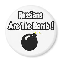 Russians Are The Bomb!