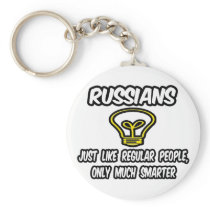 Russians...Regular People, Only Smarter