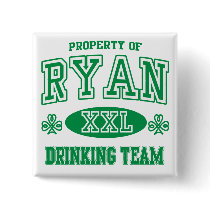 Ryan Irish Drinking Team Pinback Button
