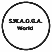 S.W.A.G.G.A. Pièce en t du monde