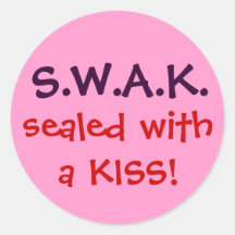 S.W.A.K. sealed with a KISS! Stickers