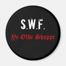 S.W.F., Ye Olde Shoppe Fridge Magnets