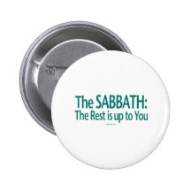 Sabbath The Rest Is Up To You Pin
