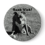 Sack Vick! Button
