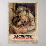 Sacrifice The Privilege Of Free Men posters