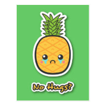 Sad Pineapple that gets no hugs Postcards