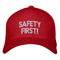 SAFETY FIRST CAP EMBROIDERED BASEBALL CAP