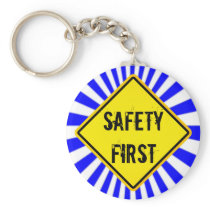 safety first