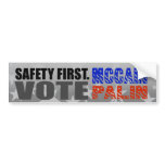 Safety First Vote McCain Palin Bumper Sticker