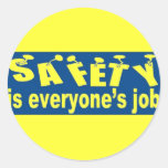 SAFETY is Everyone's Job Round Sticker