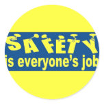 SAFETY is Everyone's Job Round Sticker