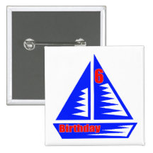 Sailing 6th Birthday Gifts Pinback Buttons