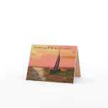 Sailing at Sunset Dad Birthday Card