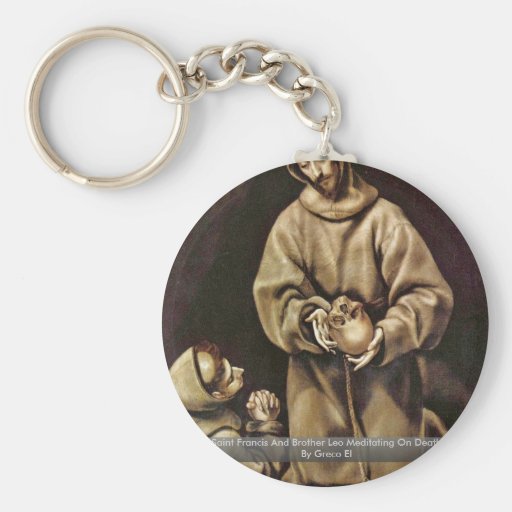 Saint Francis And Brother Leo Meditating On Death Key Chain