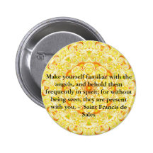 Saint Francis de Sales QUOTE about Angels Buttons