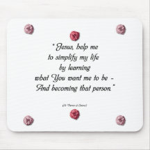 Saint Therese Quote Mousepad