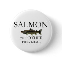 SALMON: THE OTHER PINK MEAT Button