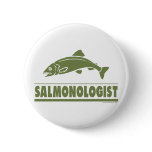 Salmonoloist - Humourous Salmon Fishing buttons
