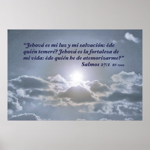 Salmos 27:1 con el Cielo Posters