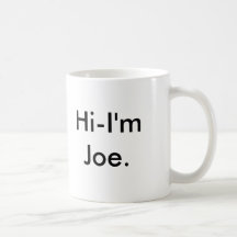 Salut-Je AM Joe Tasse