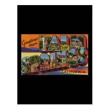 Salutations de Palm Springs la Californie Carte Postale