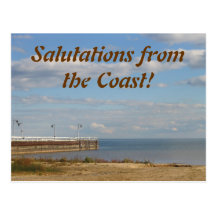 Salutations from the Coast! Postcard