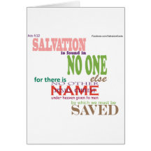 Salvation is thru JESUS CHRIST Greeting Cards