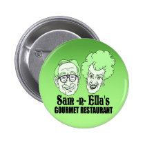 Sam -n- Ella's Restaurant buttons