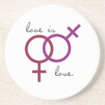 Same-Sex Love is Love (women) Beverage Coaster