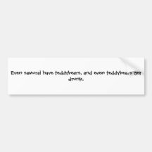 Samurai and Teddybears Bumper Stickers