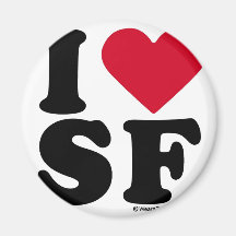 SAN FRANCISCO - "I LOVE SF" "I LOVE SAN FRANCISCO" REFRIGERATOR MAGNETS