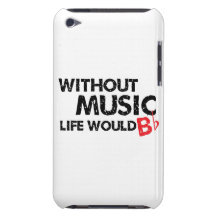 Sans musique, la vie B plat Coque iPod Case-Mate