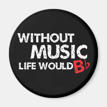 Sans vie de musique B (soyez) plat Magnets Pour Réfrigérateur