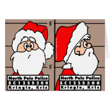 Santa Claus Mug Shot Christmas Card