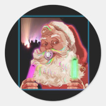 Santa Claus Raves  Funny Santa Raver-  No Text - Round Sticker